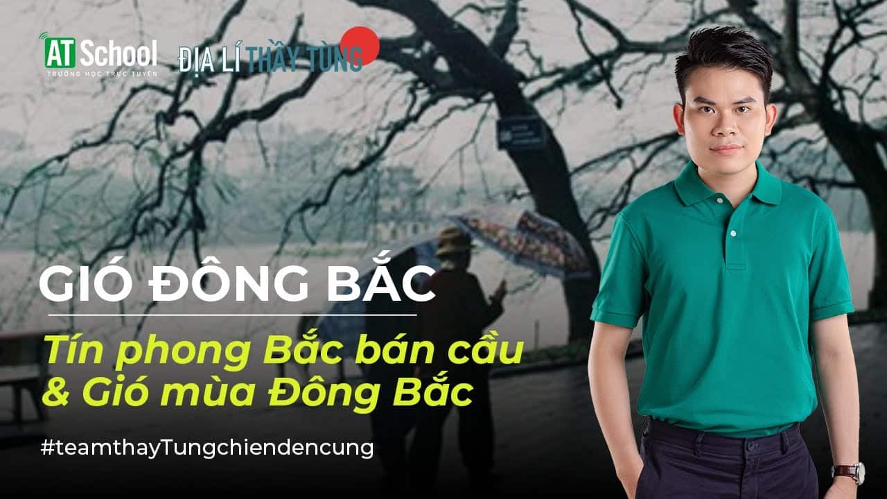 GIÓ ĐÔNG BẮC Ở VIỆT NAM