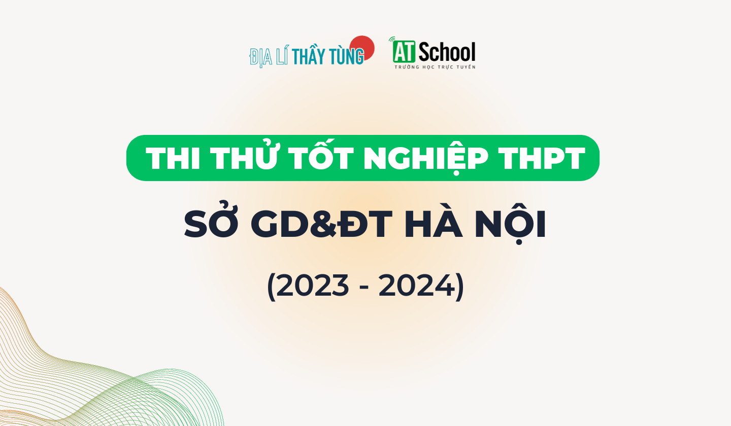 đề thi thử tốt nghiệp THPT 2024 Hà Nội