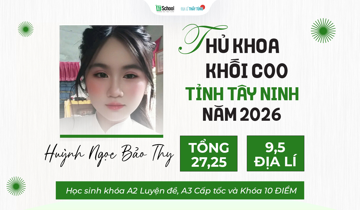 Thủ khoa khối C00 tỉnh Tây Ninh năm 2026