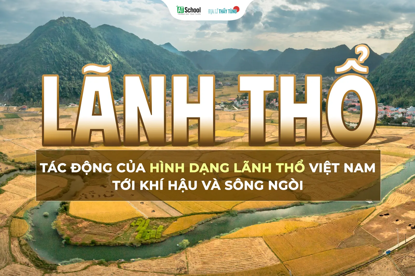 Tác động của hình dạng lãnh thổ Việt Nam tới khí hậu và sông ngòi
