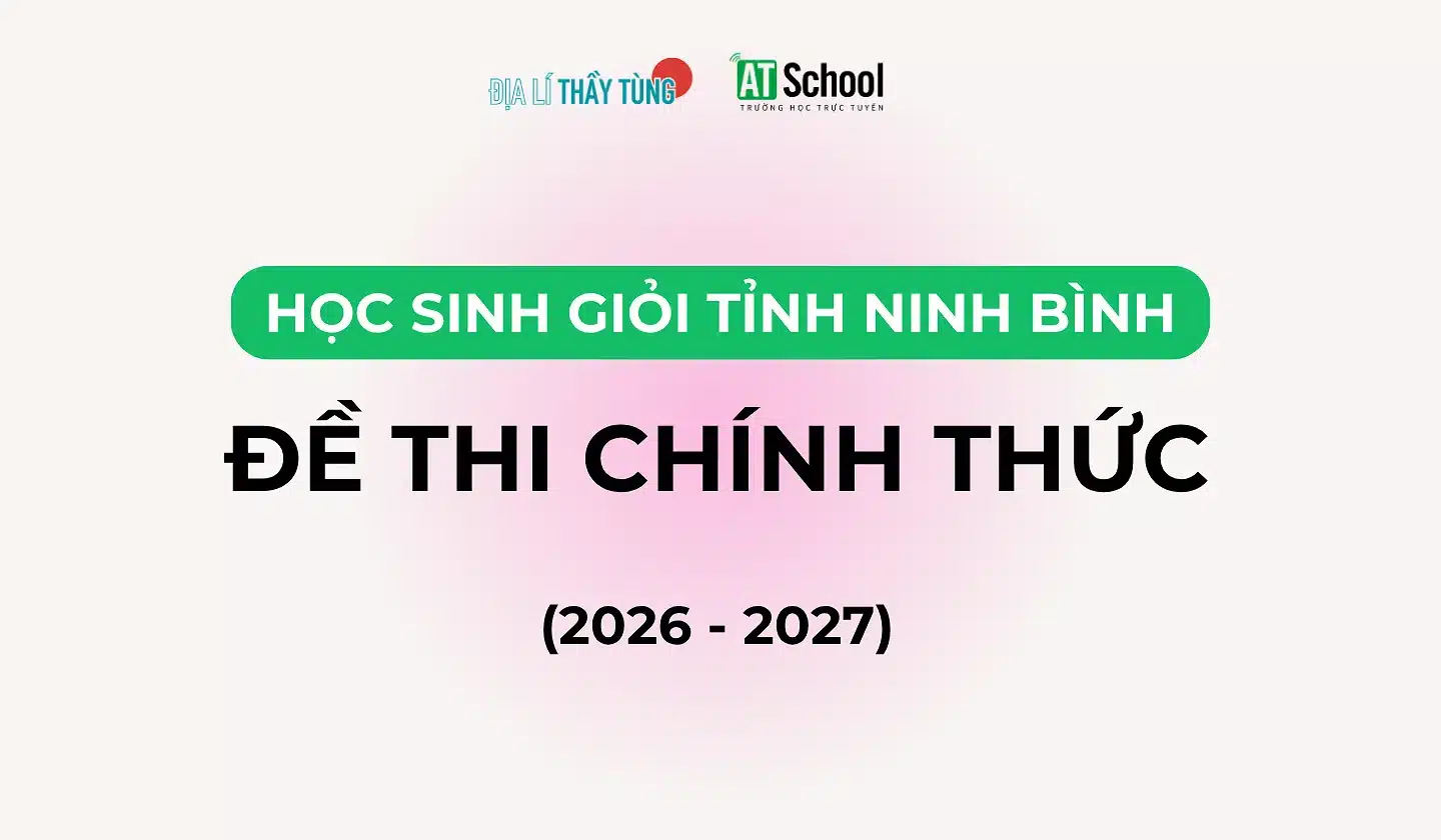 ĐỀ HSG ĐỊA LÍ NINH BÌNH